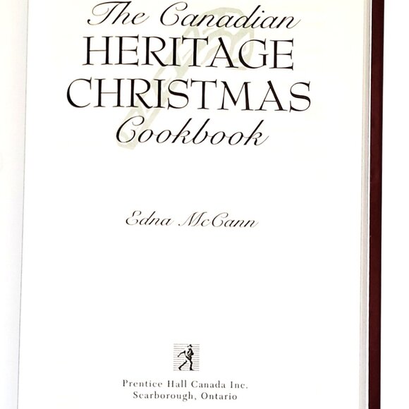 The Canadian Heritage Christmas Cookbook Edna McCann 1998 HC New 151 pg - Picture 4 of 10